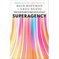 Superagency: What Could Possibly Go Right with Our AI Future - Hardcover