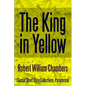 The King in Yellow - Paperback