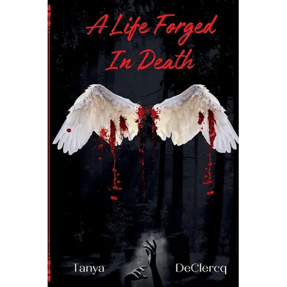 A Life Forged In Death - Paperback