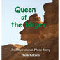 Queen of the Negev: An Inspirational Photo Story - Hardcover