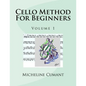 Cello Method For Beginners: Volume 1 - Paperback