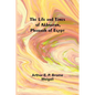 The Life and Times of Akhnaton, Pharaoh of Egypt - Paperback