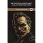 Nietzsche on Christianity as a Life-Denying Force - Paperback
