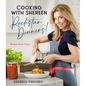 Cooking with Shereen--Rockstar Dinners! - Paperback