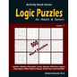 Logic Puzzles for Adults & Seniors: 500 Hard Puzzles (Sudoku, Shikaka, Calcudoku, Creek, Hakyuu, Fillomino, Suguru, Skyscrapers, Killer Sudoku, Binary - Paperback