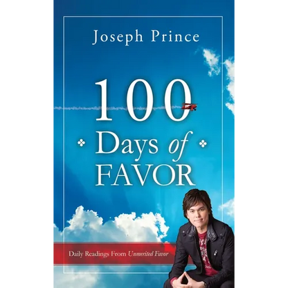 100 Days of Favor: Daily Readings From Unmerited Favor - Hardcover