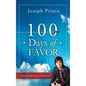 100 Days of Favor: Daily Readings From Unmerited Favor - Hardcover