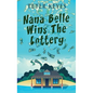 Nana Belle Wins The Lottery - Hardcover