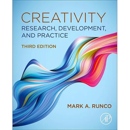 Creativity: Research, Development, and Practice - Hardcover