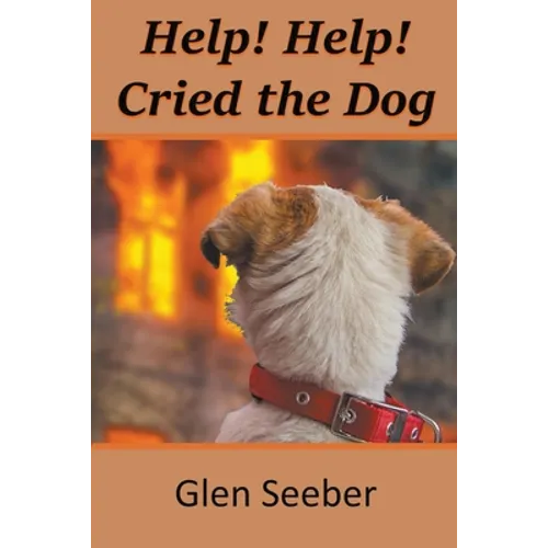 Help! Help! Cried the Dog - Paperback