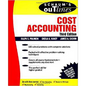 Schaum's Outline of Cost Accounting, 3rd, Including 185 Solved Problems - Paperback