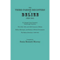 Third Parish Registers of Belize, 1828-1841. St. George's Cemetery; Yarborough Cemetery; The 1832, 1835, and 1839 Censuses of Belize; Births, Marriage - Paperback