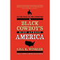 On the Trail of the Ancestors: A Black Cowboy's Ride Across America - Paperback