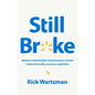 Still Broke: Walmart's Remarkable Transformation and the Limits of Socially Conscious Capitalism - Hardcover
