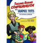 Teaching Reading Comprehension with Graphic Texts: An Illustrated Adventure - Paperback