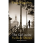 The Girl in the Yellow Dress - Paperback