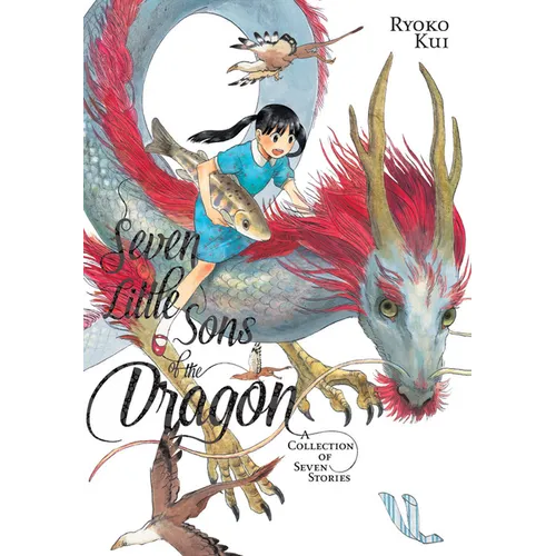 Seven Little Sons of the Dragon: A Collection of Seven Stories - Paperback