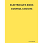 Electrician's Book Control Circuits - Paperback