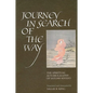 Journey in Search of the Way: The Spiritual Autobiography of Satomi Myōdō - Paperback