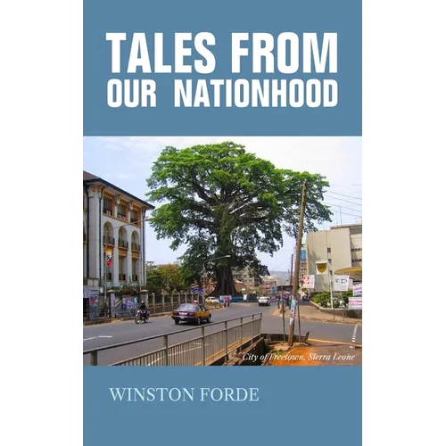 Tales from our Nationhood - Paperback