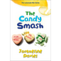 Candy Smash - Hardcover