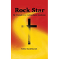 Rock Star: My Triumph over Guillian Barre Syndrome - Paperback