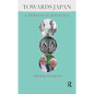 Towards Japan: A Personal Journey - Hardcover