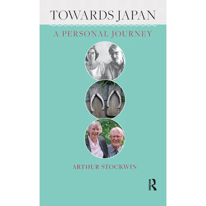Towards Japan: A Personal Journey - Hardcover
