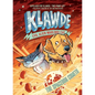 Klawde: Evil Alien Warlord Cat: The Spacedog Cometh #3 - Hardcover