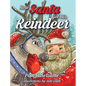How Santa Got His Reindeer - Hardcover