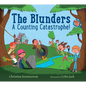 The Blunders: A Counting Catastrophe! - Hardcover