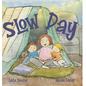 Slow Day - Hardcover