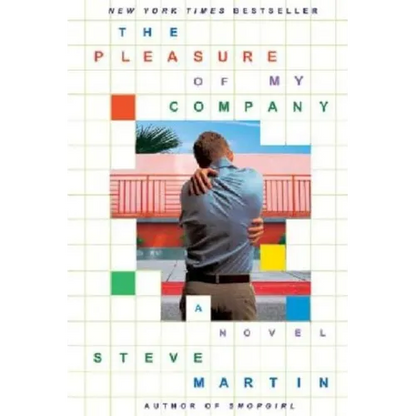 The Pleasure of My Company - Paperback