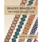 Beaded Bracelets Pattern Collection - Paperback