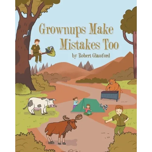 Grownups Make Mistakes Too - Paperback