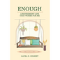 Enough: A Retirement Life That Works for Me - Paperback