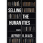 Selling the Humanities: Essays - Paperback