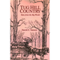 Tug Hill Country: Tales from the Big Woods - Paperback