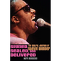 Signed, Sealed, and Delivered: The Soulful Journey of Stevie Wonder - Hardcover
