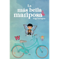 La más bella mariposa - Paperback