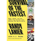 Survival of the Fastest: Weed, Speed, and the 1980s Drug Scandal That Shocked the Sports World - Hardcover