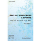 Spells, Sorcerers and Spirits: Magic and the Occult in the Bible - Paperback