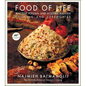 Food of Life: Ancient Persian and Modern Iranian Cooking and Ceremonies - Hardcover