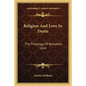 Religion and Love in Dante: The Theology of Romantic Love - Paperback