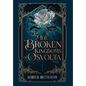 The Broken Kingdoms of Osvolta - Hardcover