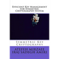 Efficient Key Management for Symmetric Cryptography System - Paperback