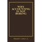 Why Accounting is not Boring - Paperback