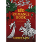 The Red Romance Book: Tales Of Knights, Dragons & High Adventure - Paperback