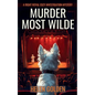 Murder Most Wilde - Paperback