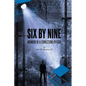Six by Nine: Memoirs of a Corrections Officer - Paperback
